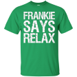 Frankie Says Relax T-Shirt Fashion