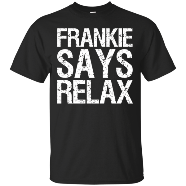 Frankie Says Relax T-Shirt Fashion