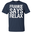 Frankie Says Relax T-Shirt Fashion