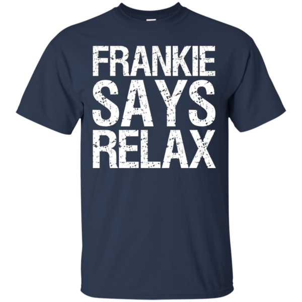 Frankie Says Relax T-Shirt Fashion