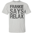 Frankie Says Relax T-shirt Online