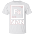 Fe Man Iron Science T-shirt White Periodic Table T-shirt Online now