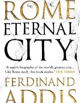 Ferdinand Addis: Rome [2019] paperback Online