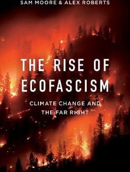 Moore: The Rise of Ecofascism [2022] paperback Online Sale