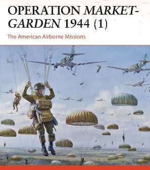 Steven J Zaloga: Operation Market-Garden 1944 (1) [2014] paperback on Sale