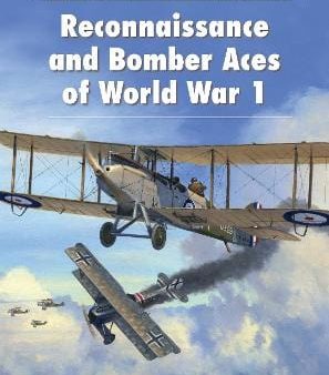 Jon Guttman: Reconnaissance and Bomber Aces of World War 1 [2015] paperback Supply